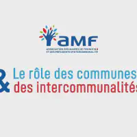 Le rôle des communes et de leurs intercommunalités