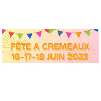 Fête à Crémeaux 2023
