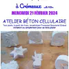 Atelier Béton cellulaire mercredi 21 février 2024
